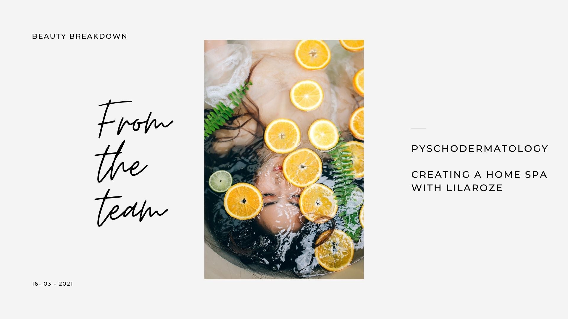 Psychodermatology – Creating a Home Spa experience